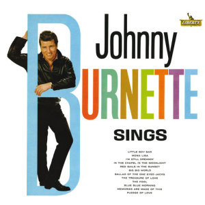 收聽Johnny Burnette的Big Big World (Remastered 2021)歌詞歌曲