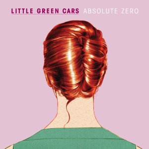 Little Green Cars的專輯Absolute Zero
