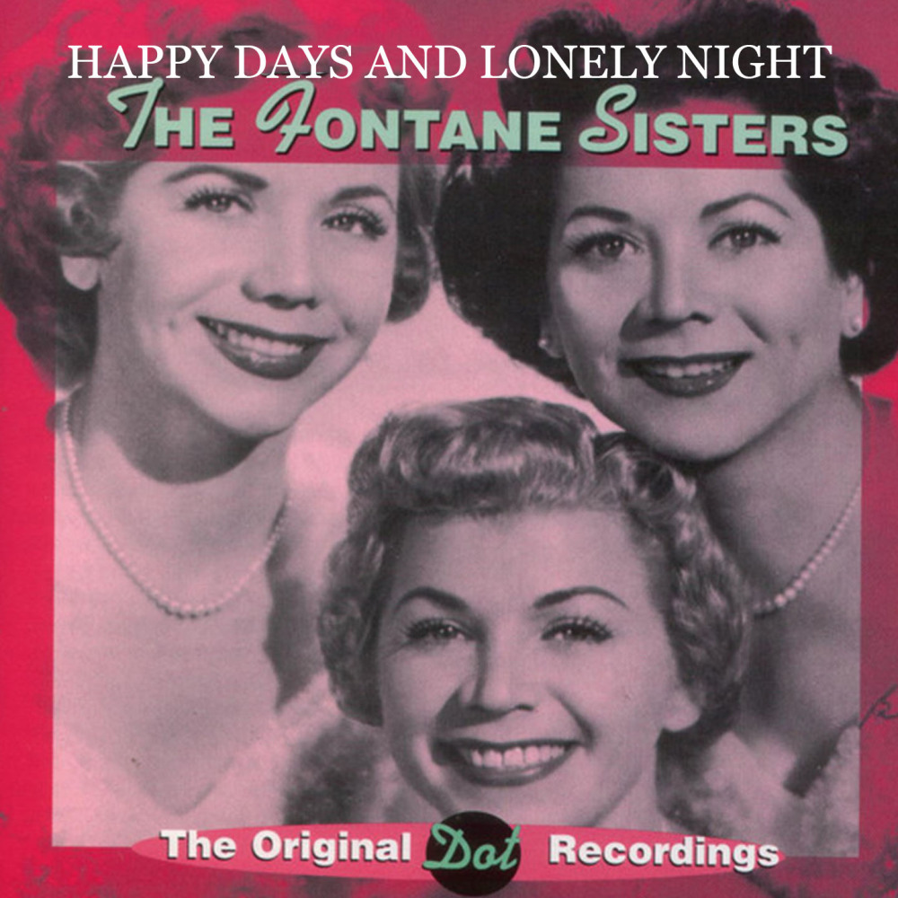Happy Days And Lonely Nights