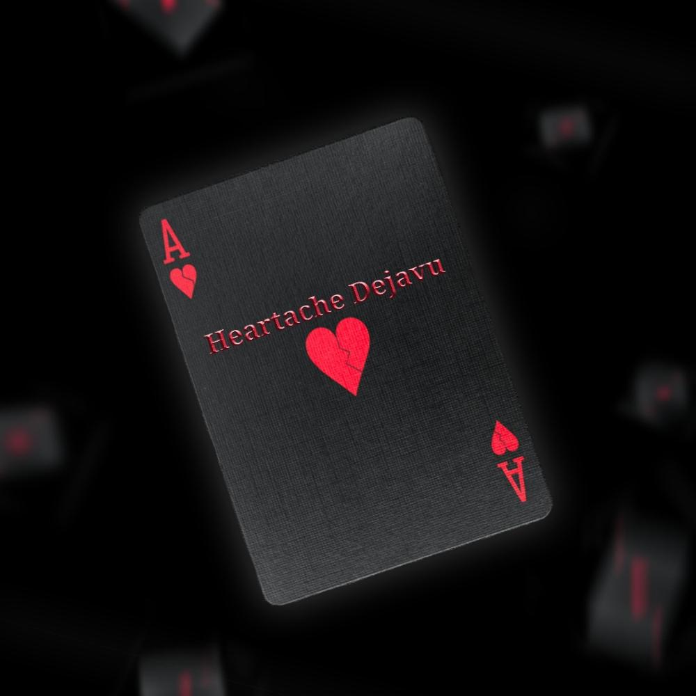 Heartache Dejavu