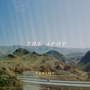 Listen to Spin song with lyrics from The Apop