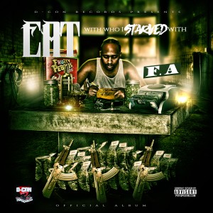 F.A.的專輯Eat with Who I Starved With (Explicit)