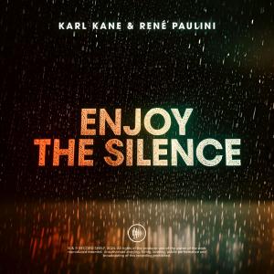 KARL KANE的專輯Enjoy the Silence (Techno)