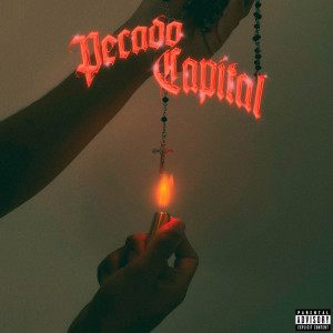 ดาวน์โหลดและฟังเพลง pecado capital (Explicit) พร้อมเนื้อเพลงจาก lipsill