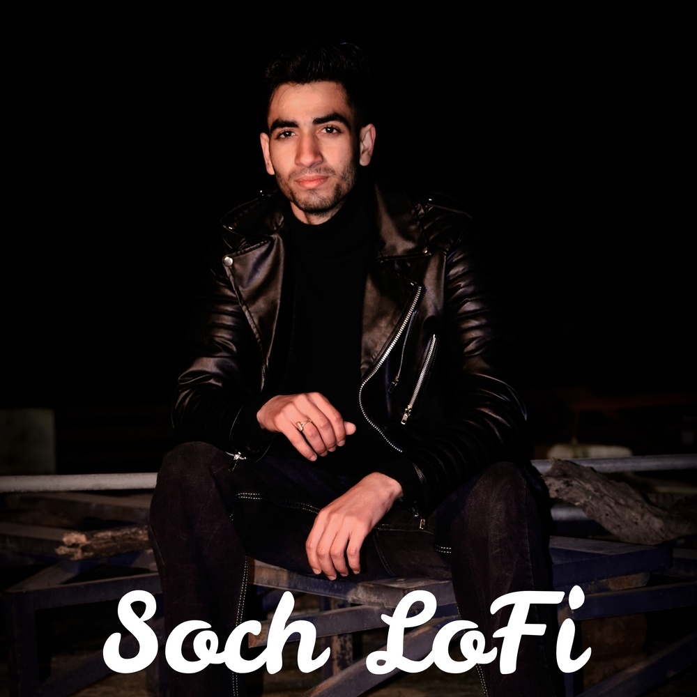 Soch Lofi