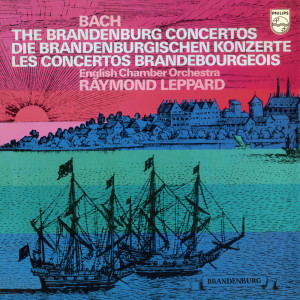 Raymond Leppard的專輯Bach: The Brandenburg Concertos Nos.4-6