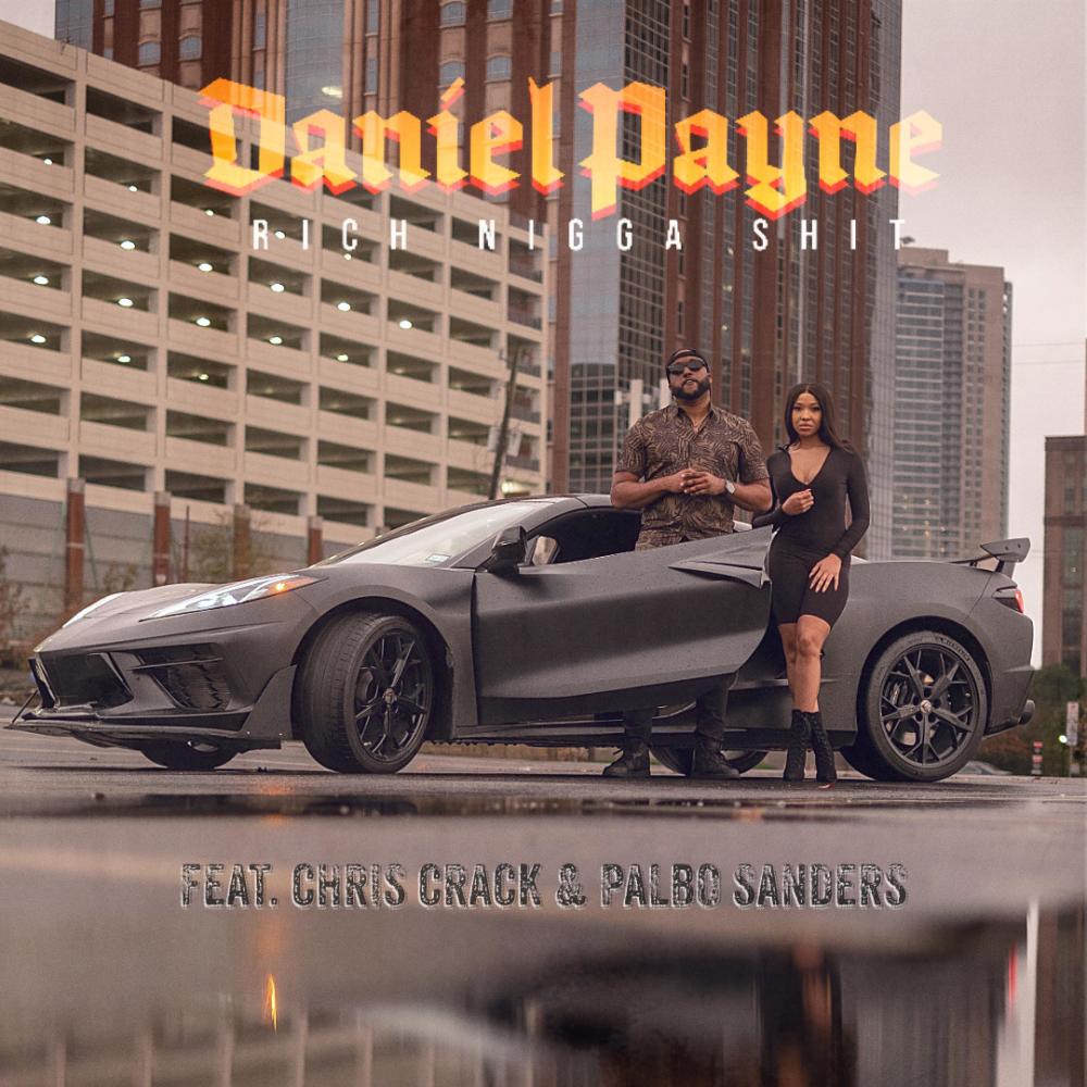 Rich Nigga **** (feat. Chris Crack & Pablo Sanders) (Explicit)
