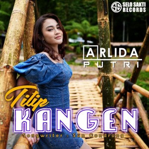 收聽Arlida Putri的Titip Kangen歌詞歌曲