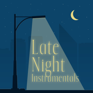 Smooth Jazz 24H的专辑Late Night Instrumentals (Smooth Jazz for Wandering Thoughts, Music for Relaxing All-Nighter)