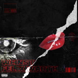 Dengarkan Weinst (Explicit) lagu dari Felix Warth dengan lirik