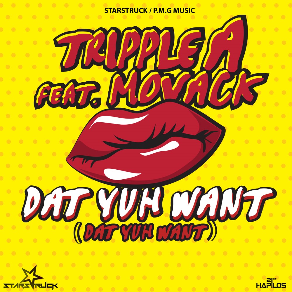 Dat Yuh Want (Explicit)