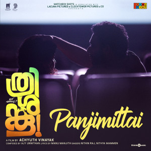 Album Panjimittai (From "Thrishanku") from Jay Unnithan