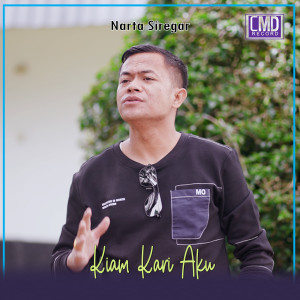 Album Kiam Kari Aku (Explicit) oleh Narta Siregar