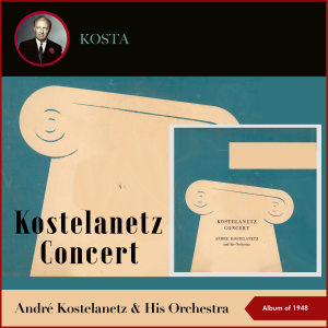Kostelanetz Concert (Album of 1948)