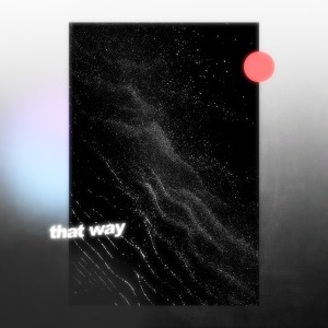 收聽The Ivy的That Way歌詞歌曲