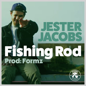 Album Fishing Rod (Explicit) from Jester Jacobs