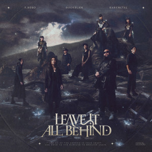 อัลบัม Leave It All Behind ศิลปิน F.HERO