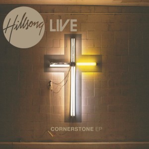 Hillsong Worship的專輯Cornerstone EP
