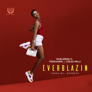 Listen to Ever Blazin song with lyrics from Nuelimma