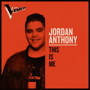 ดาวน์โหลดและฟังเพลง This Is Me (The Voice Australia 2019 Performance|Live) พร้อมเนื้อเพลงจาก Jordan Anthony