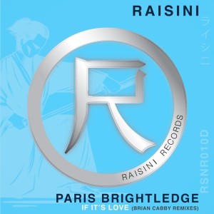 Paris Brightledge的专辑If It's Love (Brian Cabby Remixes)