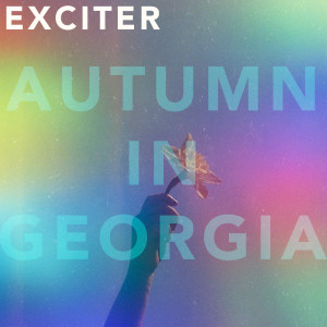 Album Autumn in Georgia from Exciter