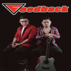 收听Feedback的Aku Tak Suka歌词歌曲