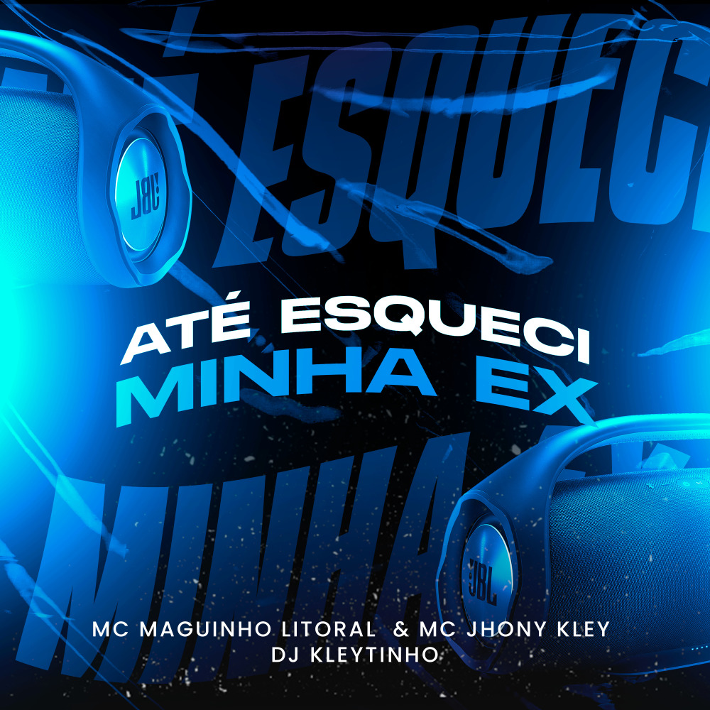 Até Esqueci Minha Ex