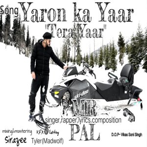 Listen to Yaron Ka Yaar Tera Yaar song with lyrics from Mr. Pal