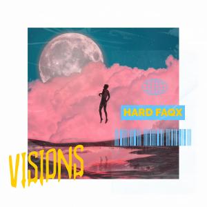 收聽Hard Faqx的Visions (Explicit)歌詞歌曲