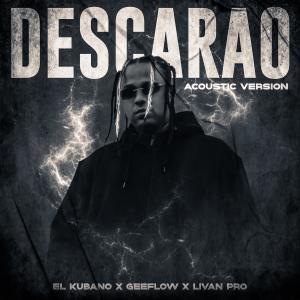 收聽El Kubano的Descarao versión Cubatón (Explicit)歌詞歌曲