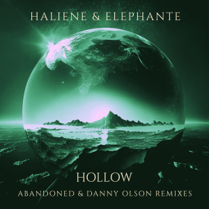 Elephante的專輯Hollow (Abandoned + Danny Olson Remixes)