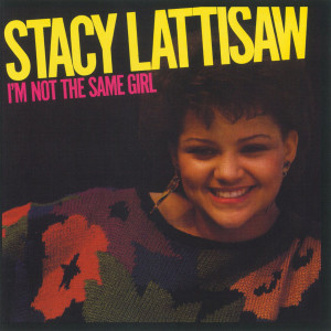 Stacy Lattisaw的專輯I'm Not The Same Girl