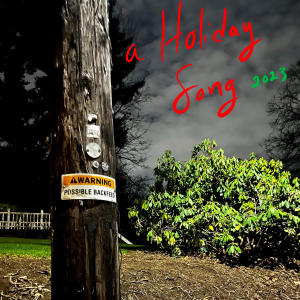 收聽Danny Wilson的a Holiday Song (2023) (Explicit)歌詞歌曲