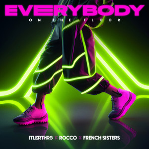 Italobrothers的專輯Everybody (On The Floor)