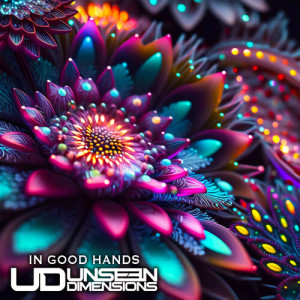 Listen to In Good Hands song with lyrics from Unseen Dimensions