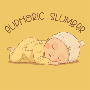 อัลบัม Euphoric Slumber ศิลปิน Classic Music For Babys