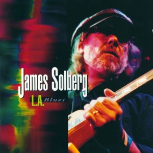 อัลบัม L.A. Blues ศิลปิน James Solberg