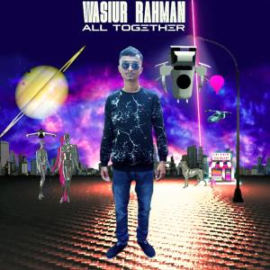 Album All Together from Wasiur Rahman