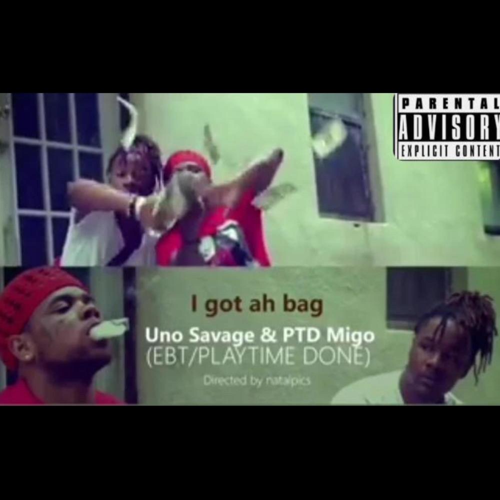 Got A Bag (feat. Uno Savage) (Explicit)