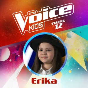 Erika的專輯Rise Like a Phoenix (aus "The Voice Kids, Staffel 12") (Blind Audition Live)
