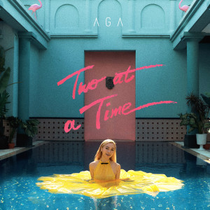 ดาวน์โหลดและฟังเพลง Two at a time พร้อมเนื้อเพลงจาก AGA