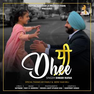 อัลบัม Dhee (feat. Rav-E Sandhu) ศิลปิน Simar Rana