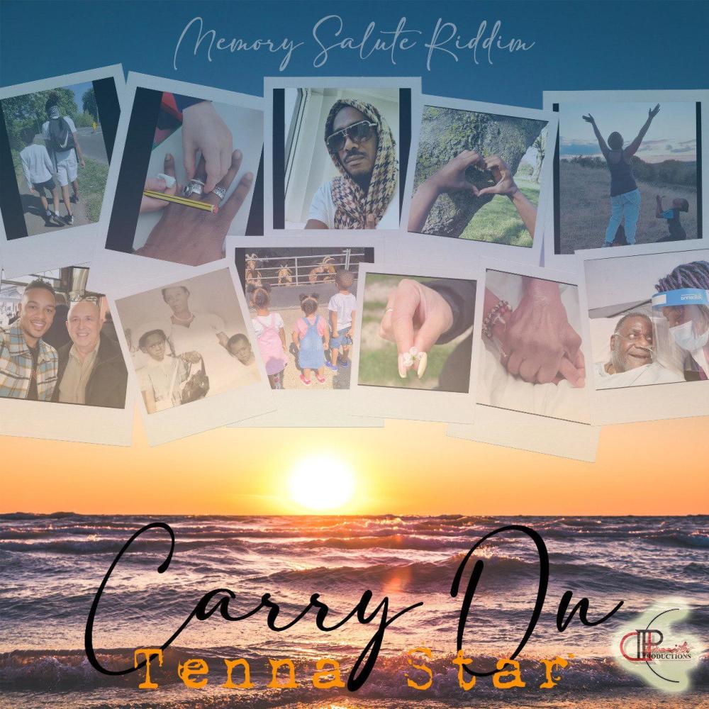 Carry On(feat. Tenna Star / Memory Salute Riddim)