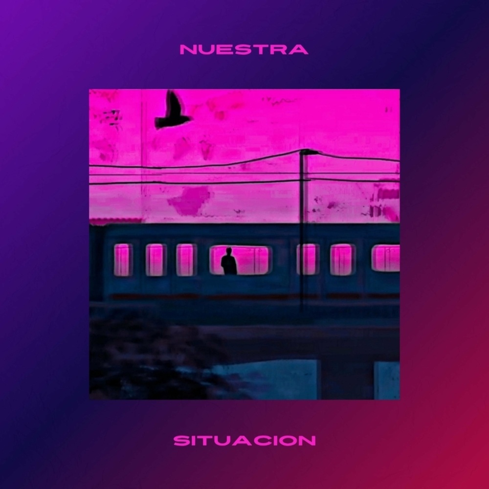 Nuestra Situacion (Explicit)