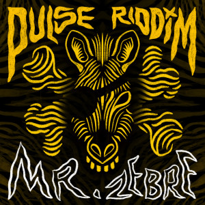 收聽Mr Zèbre的Pulse Riddim (Sax of the Pirates Remix)歌詞歌曲