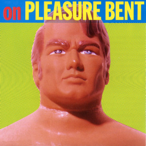 FLIPPER'S GUITAR的專輯On Pleasure Bent
