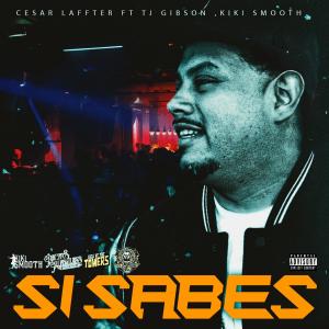 TJ Gibson的专辑SI SABES (feat. TJ Gibson & Kiki smooth) (Explicit)