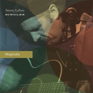 Jimmy LaFave的專輯Magnolia