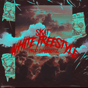 Skat的專輯White Freestyle (Explicit)